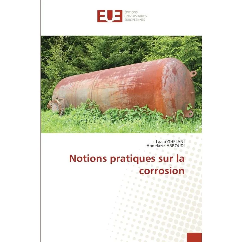 Notions pratiques sur la corrosion