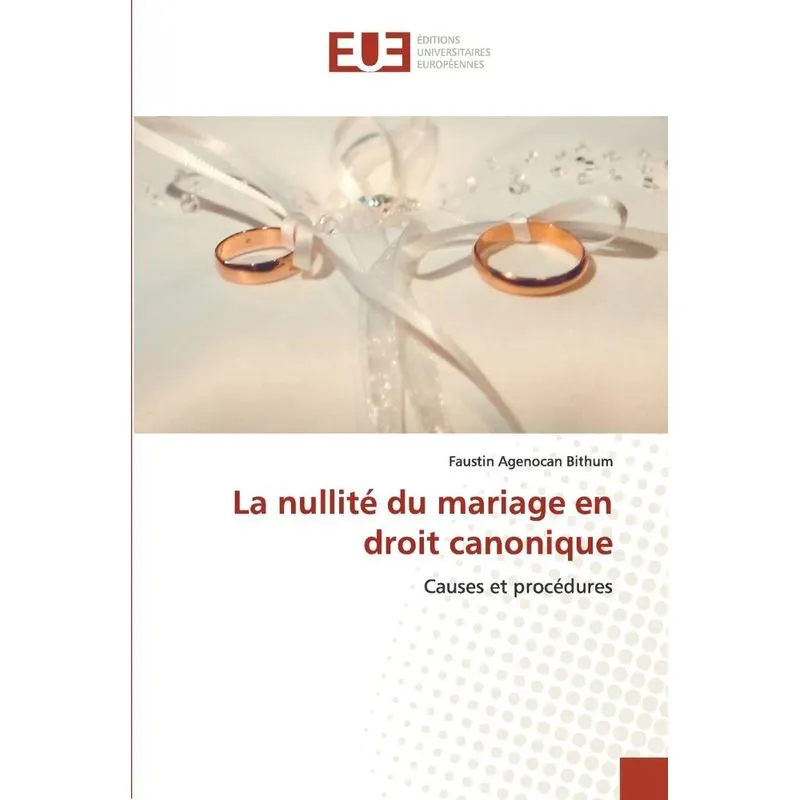 La nullité du mariage en droit canonique