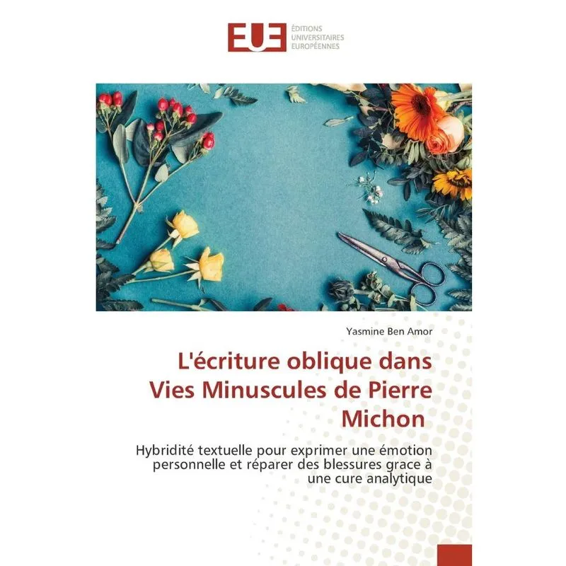 Lécriture oblique dans Vies Minuscules de Pierre Michon