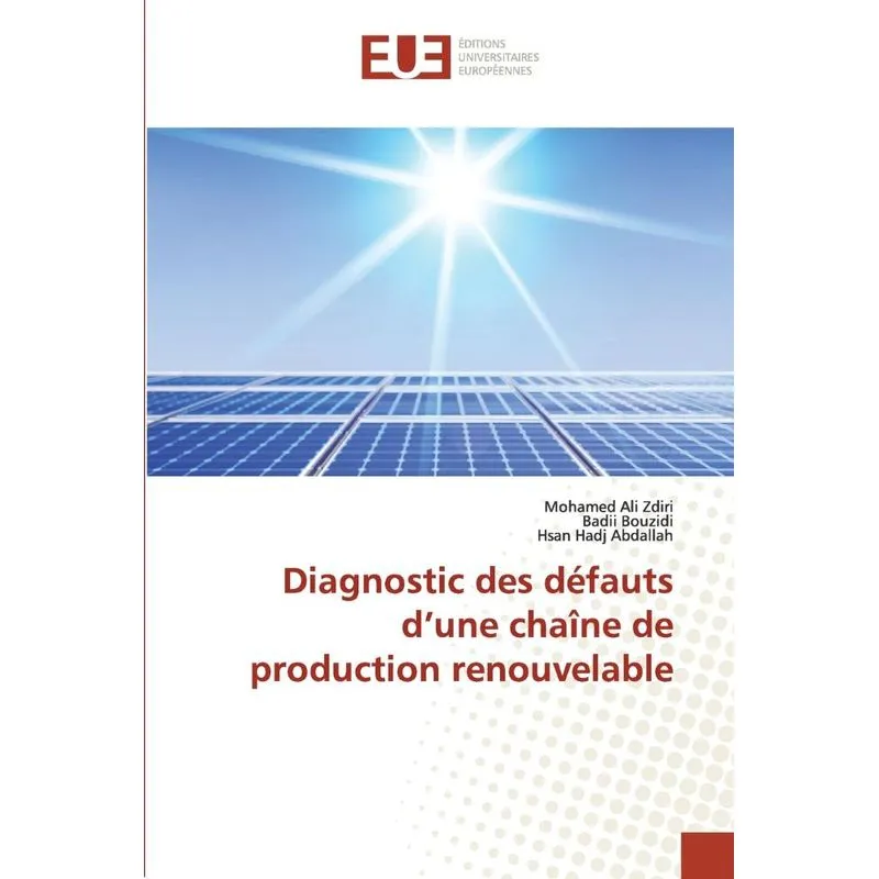 Diagnostic des défauts dune chaîne de production renouvela