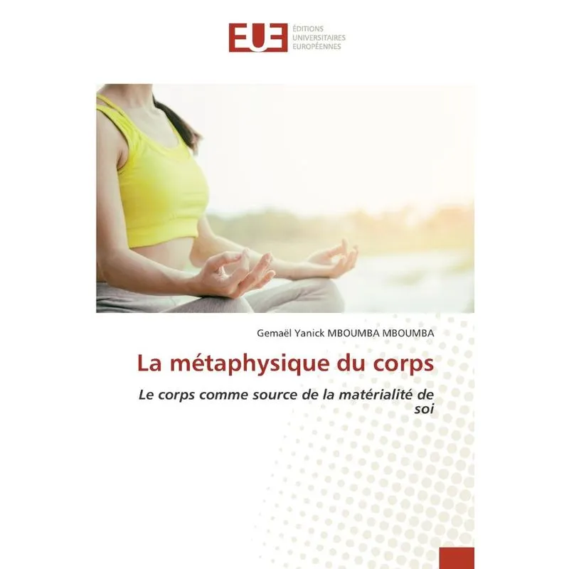 La métaphysique du corps