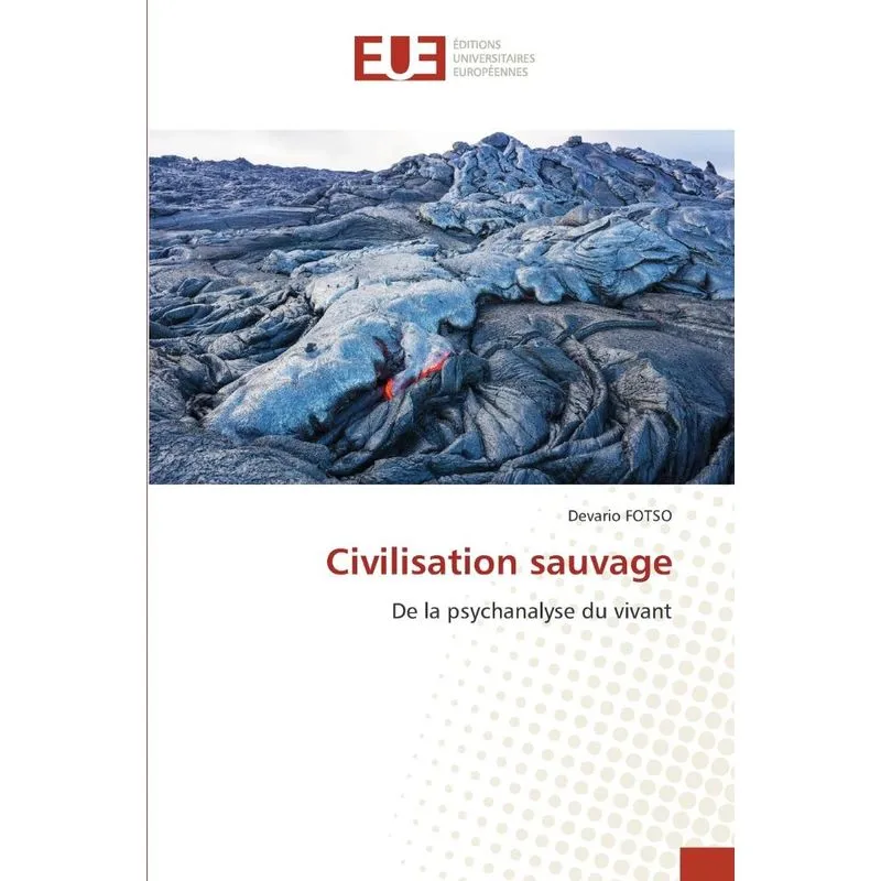 Civilisation sauvage
