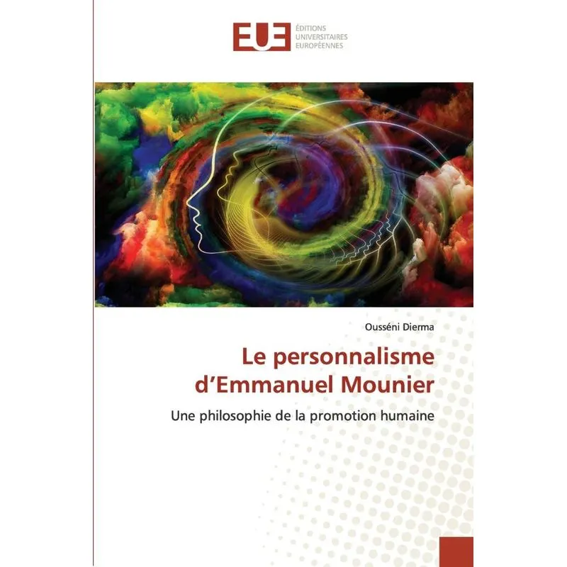 Le personnalisme dEmmanuel Mounier