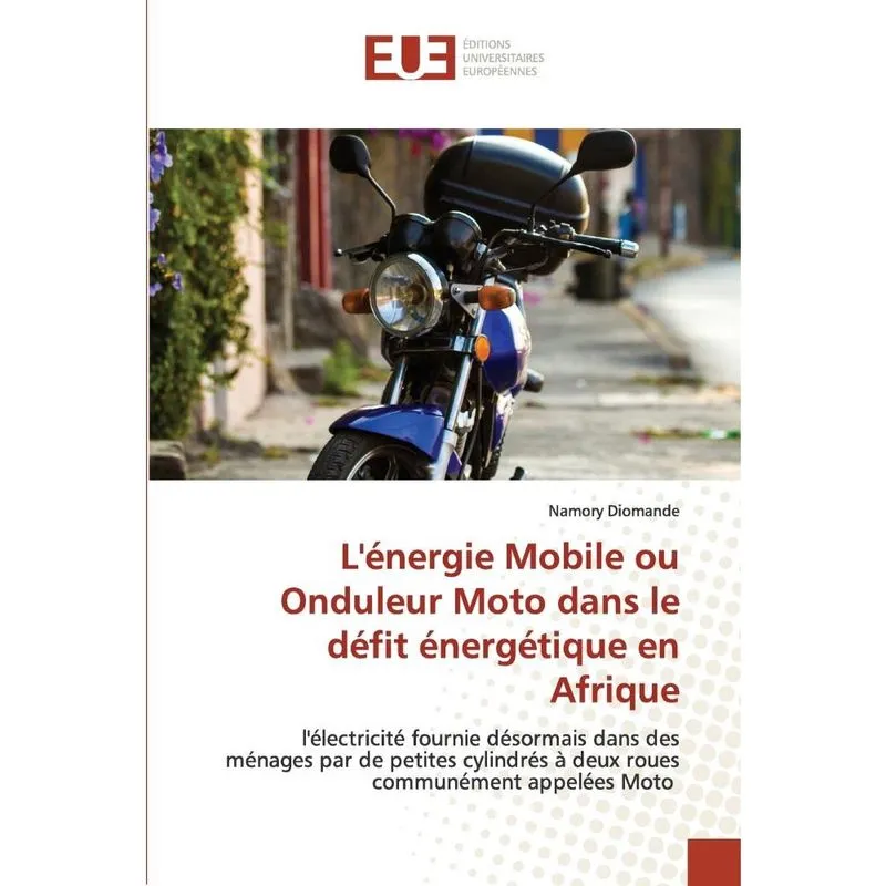 Lénergie Mobile ou Onduleur Moto dans le défit énergétique