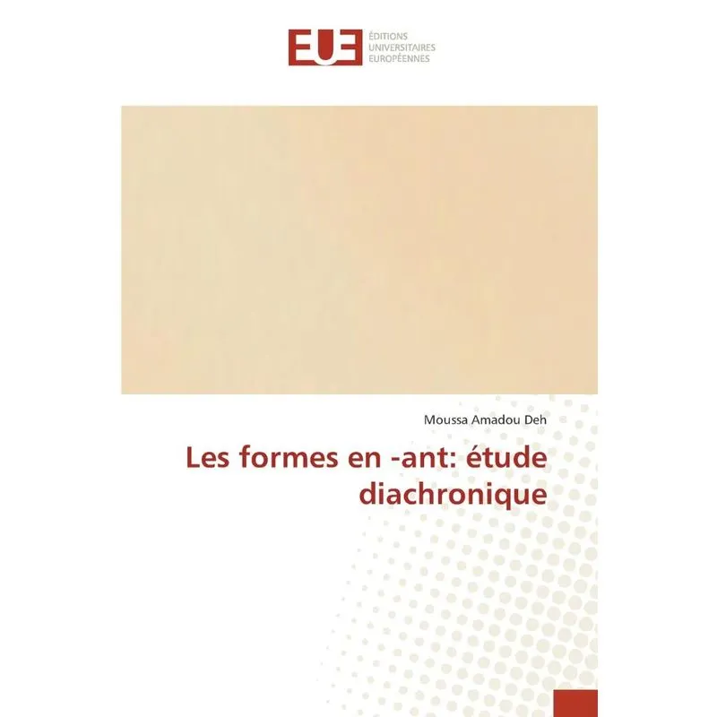 Les Formes En -ant