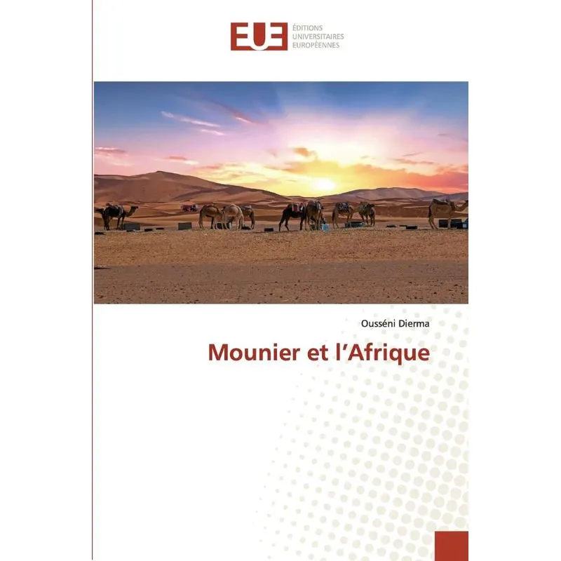 Mounier Et Lafrique