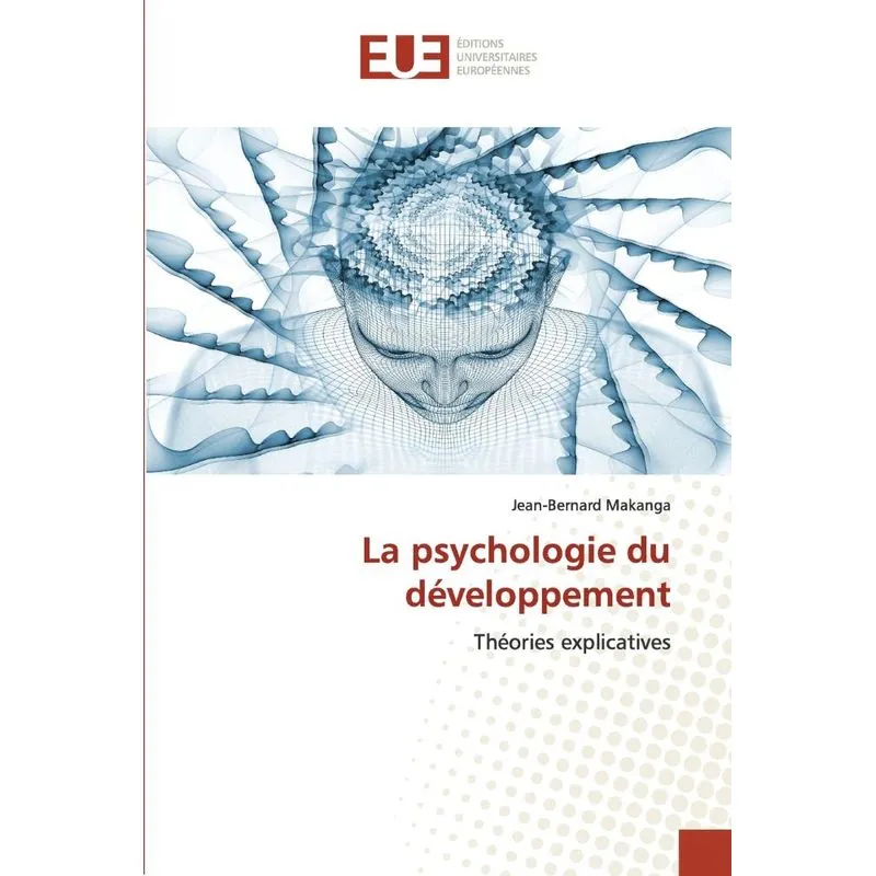 La Psychologie Du Développement