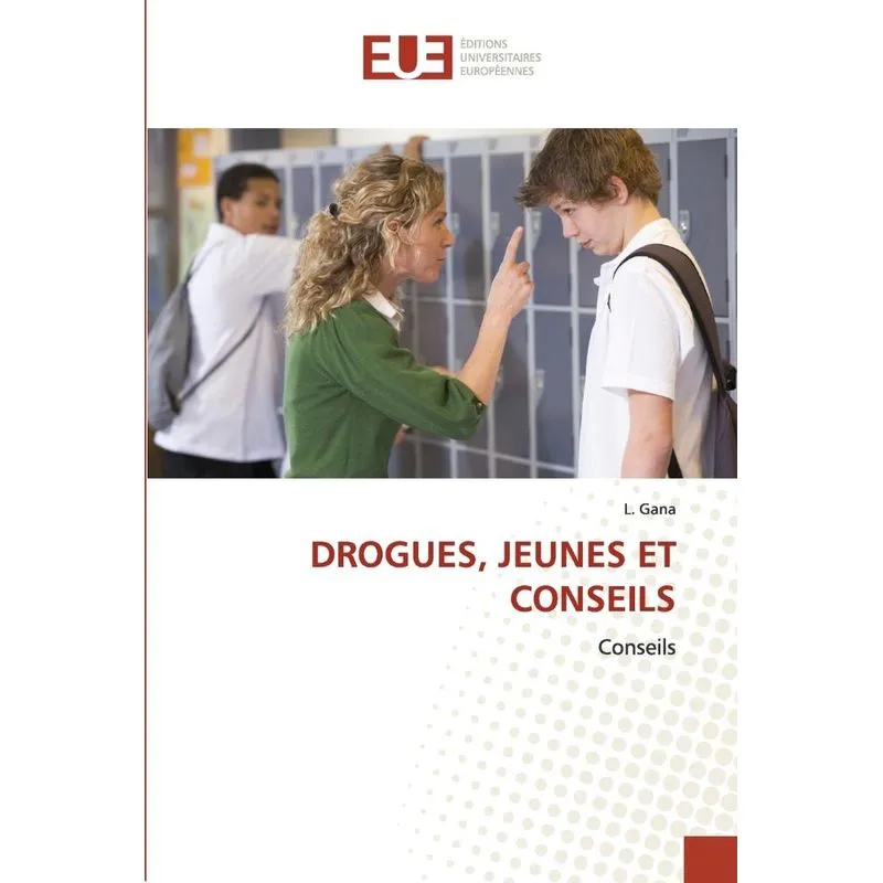 Drogues, Jeunes Et Conseils