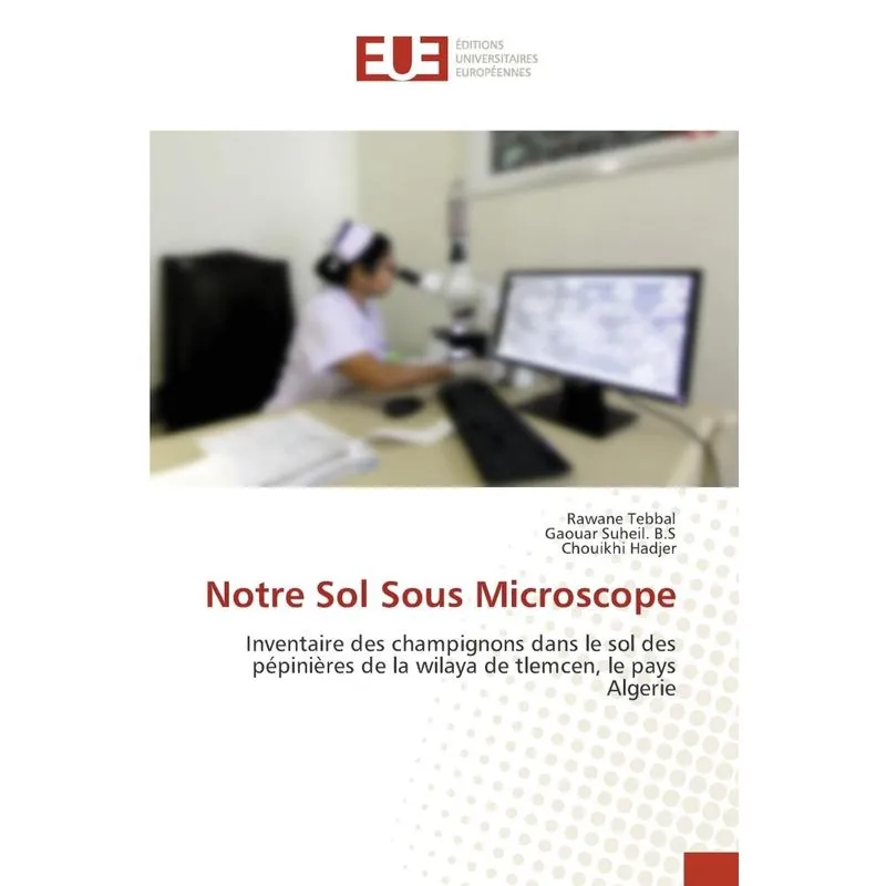 Notre Sol Sous Microscope