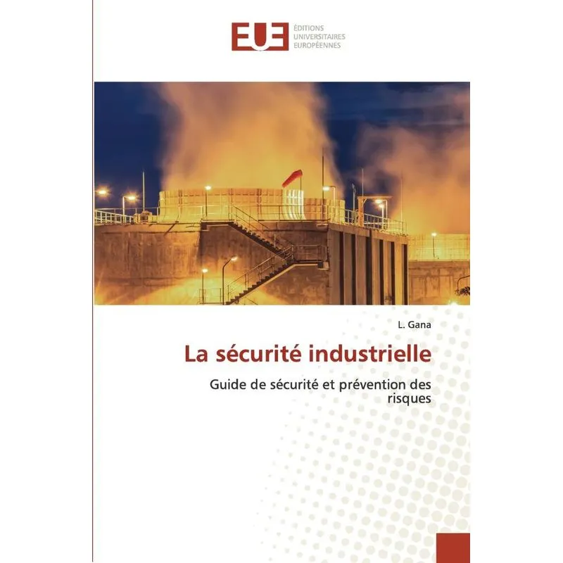 La Sécurité Industrielle