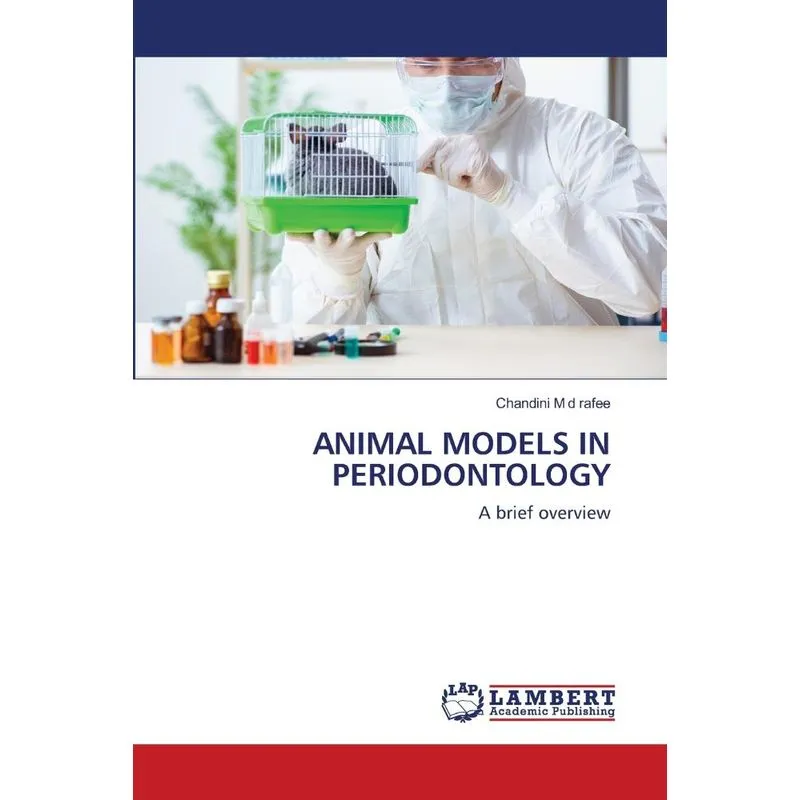 ANIMAL MODELS IN PERIODONTOLOGY