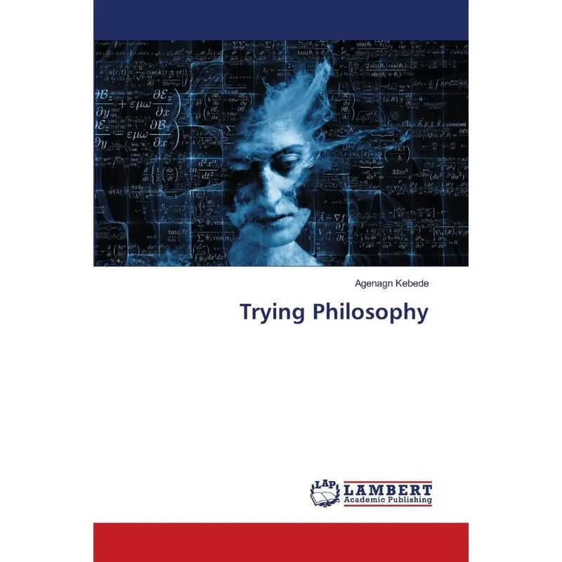 Trying Philosophy