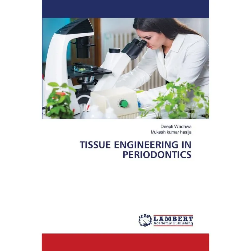 TISSUE ENGINEERING IN PERIODONTICS
