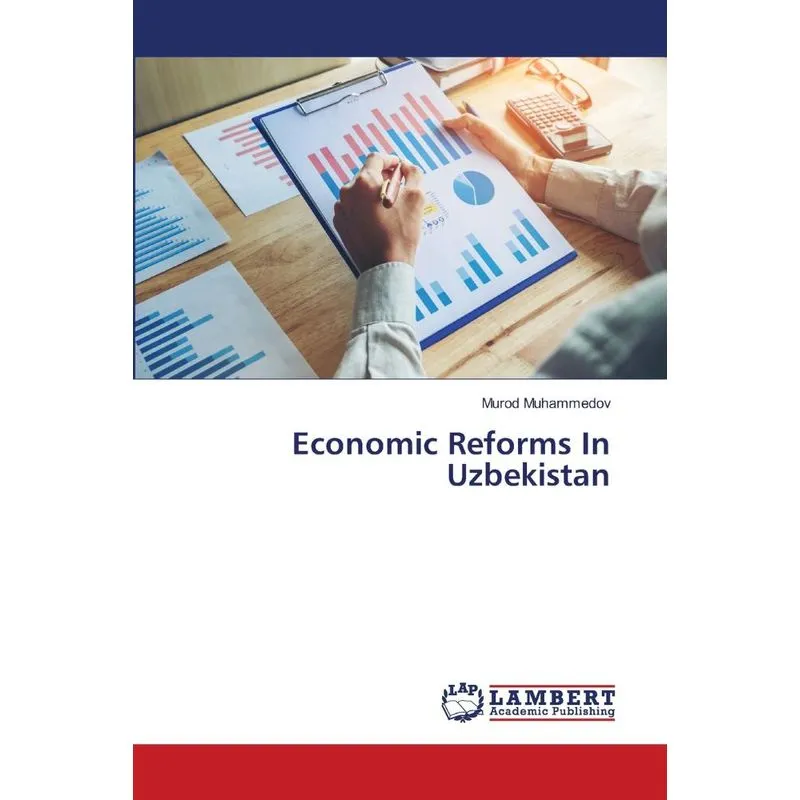 Economic Reforms In Uzbekistan