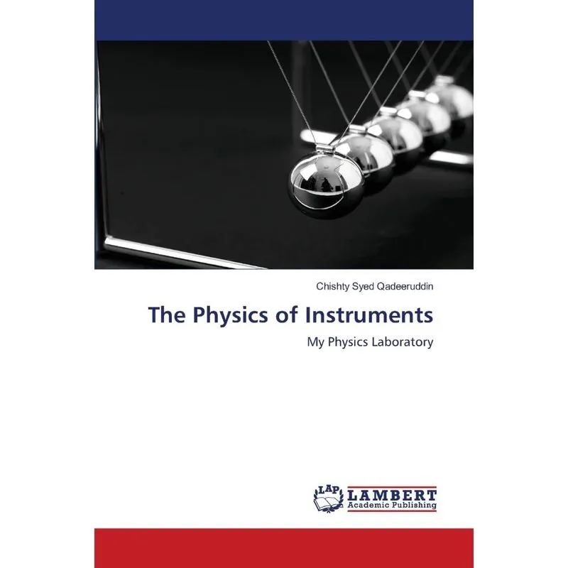The Physics of Instruments