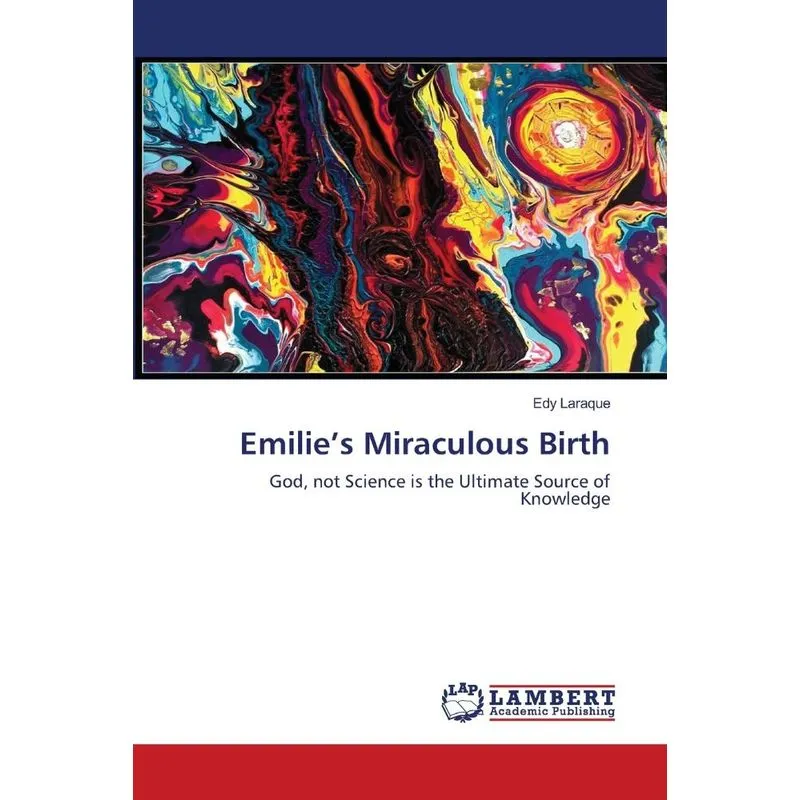 Emilies Miraculous Birth