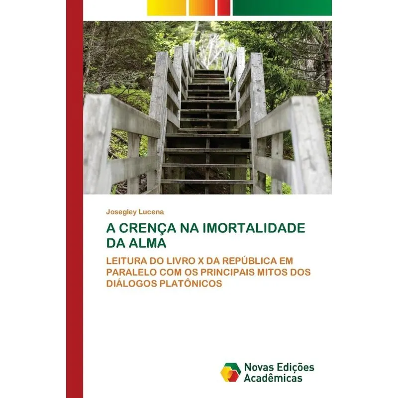A CRENÇA NA IMORTALIDADE DA ALMA
