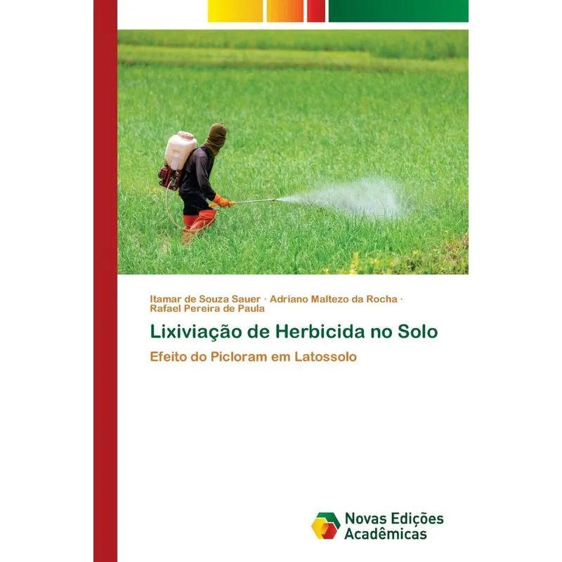 Lixiviação de Herbicida no Solo