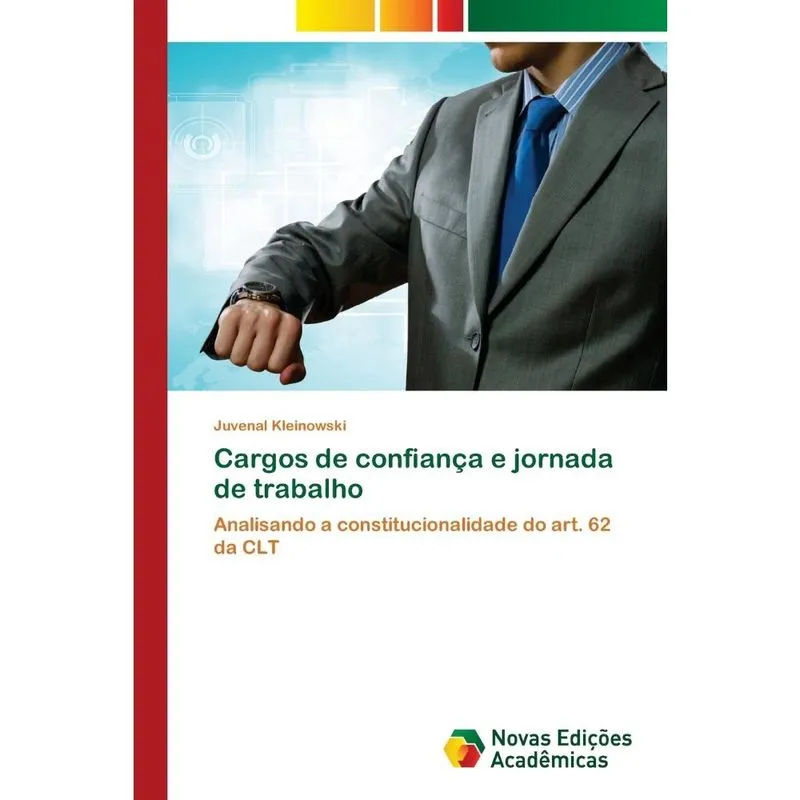 Cargos de confiança e jornada de trabalho