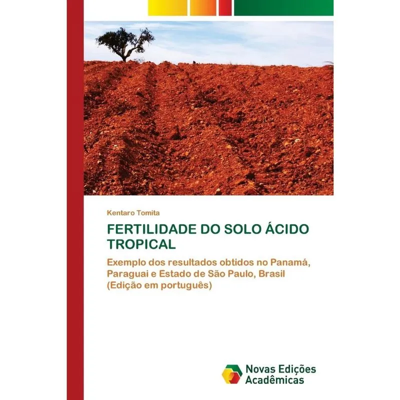 Fertilidade do solo ácido tropical