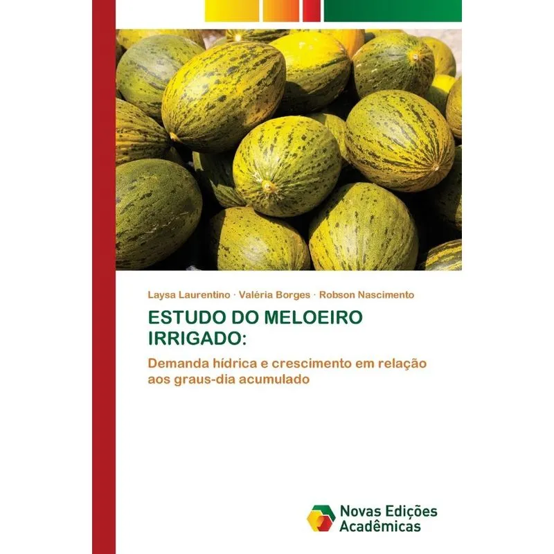 ESTUDO DO MELOEIRO IRRIGADO