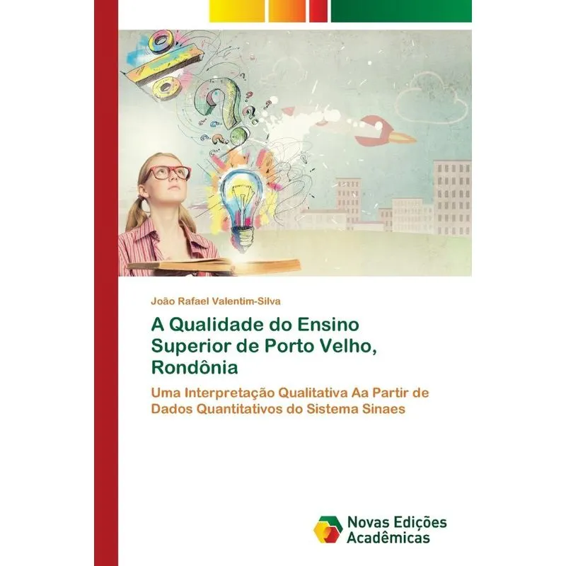 A Qualidade do Ensino Superior de Porto Velho, Rondônia