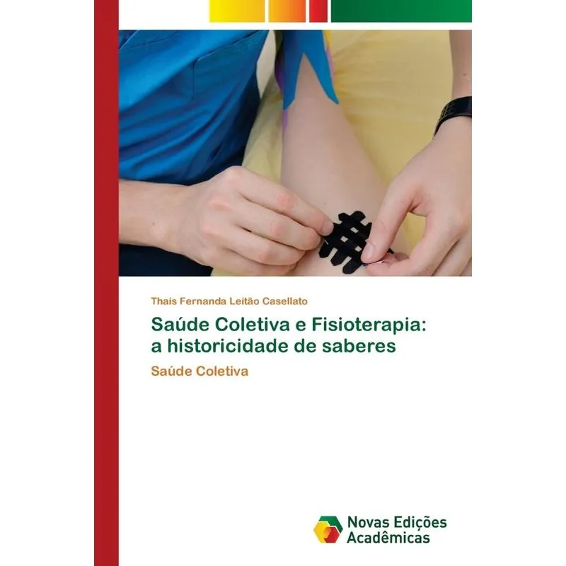 Saúde Coletiva e Fisioterapia