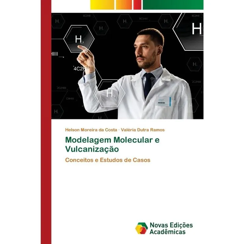 Modelagem Molecular e Vulcanização