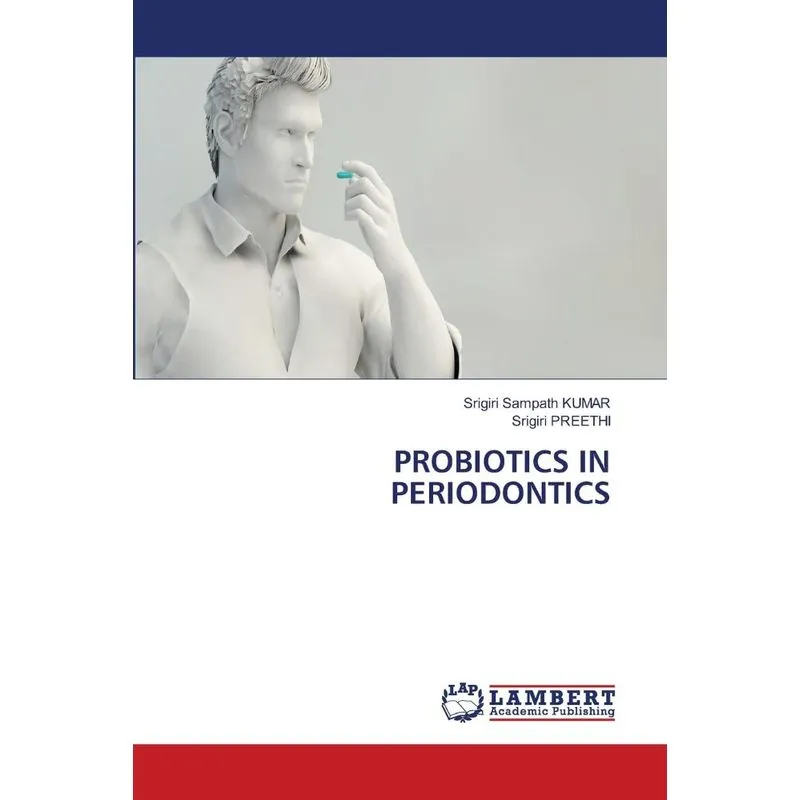 PROBIOTICS IN PERIODONTICS