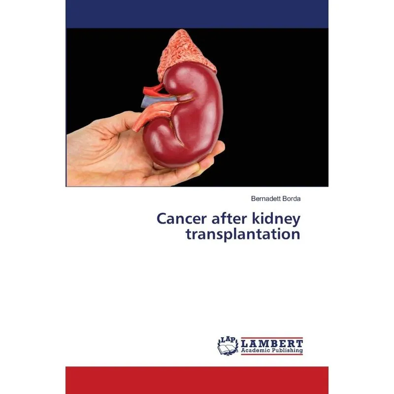 Cancer after kidney transplantation