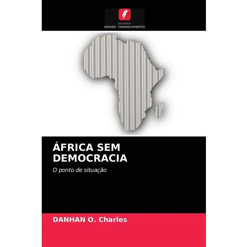 ÁFRICA SEM DEMOCRACIA