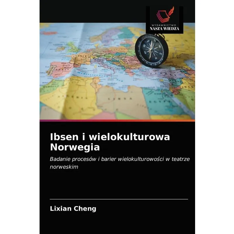 Ibsen i wielokulturowa Norwegia
