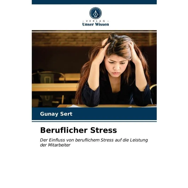 Beruflicher Stress