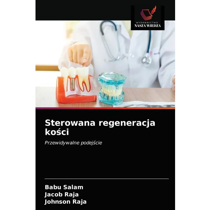 Sterowana regeneracja kosci