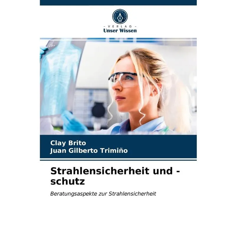 Strahlensicherheit und -schutz