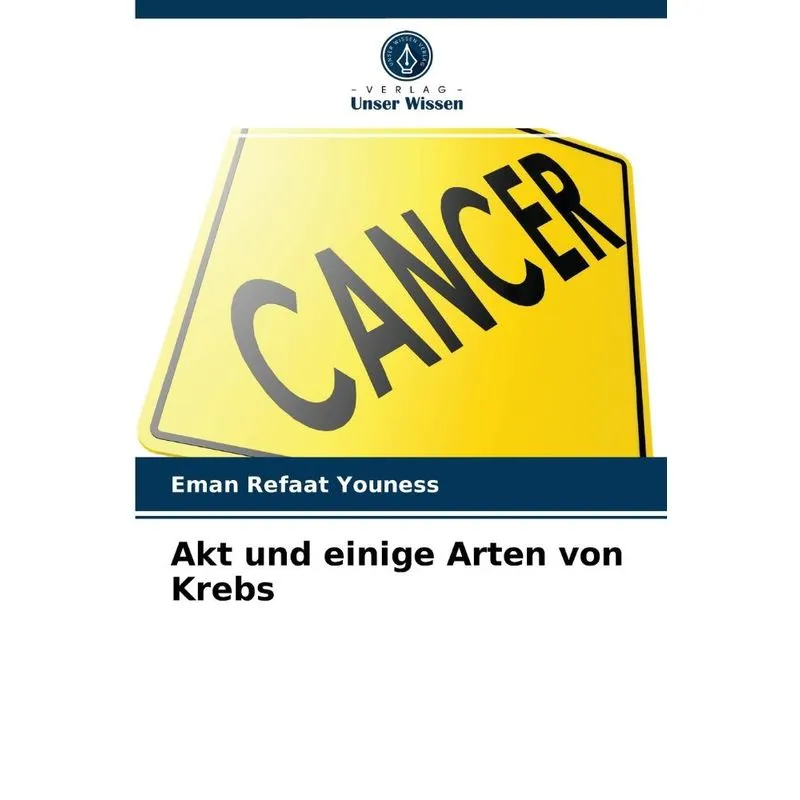 Akt und einige Arten von Krebs