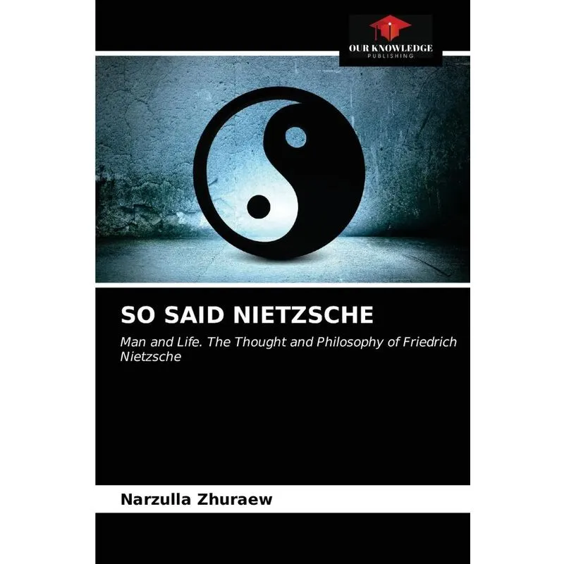 SO SAID NIETZSCHE