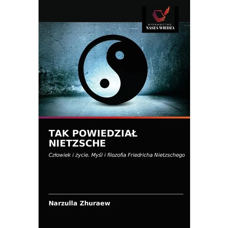 TAK POWIEDZIAL NIETZSCHE