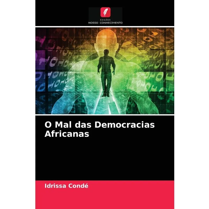 O Mal das Democracias Africanas