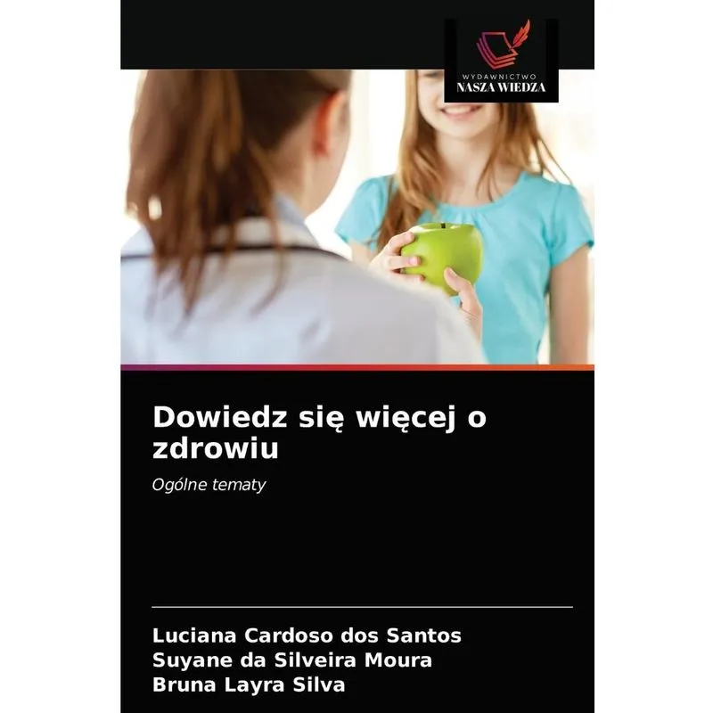 Dowiedz sie wiecej o zdrowiu
