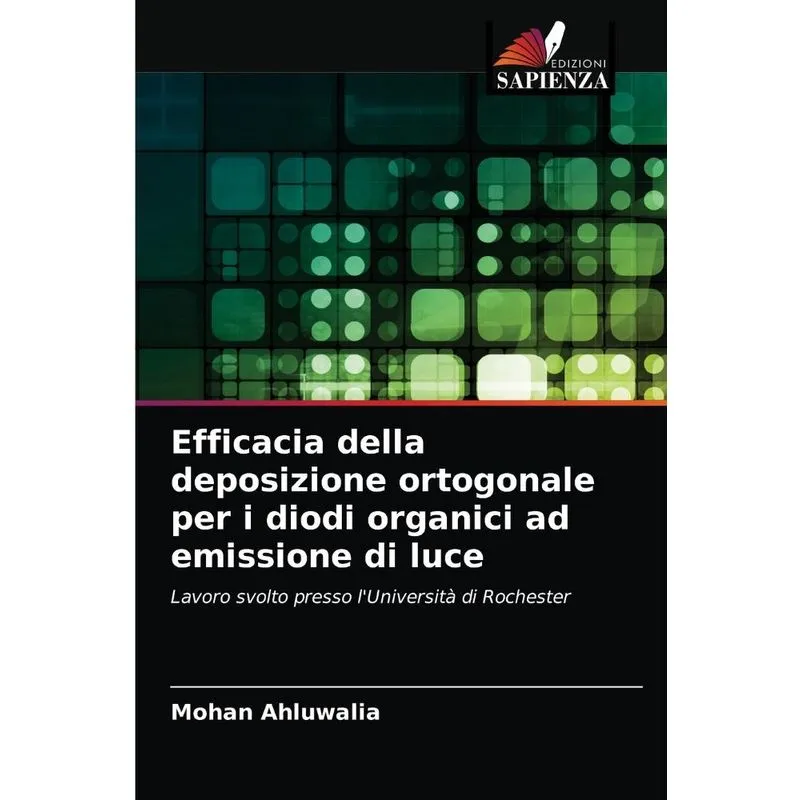 Efficacia della deposizione ortogonale per i diodi organici