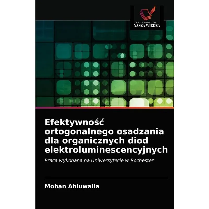 Efektywnosc ortogonalnego osadzania dla organicznych diod e