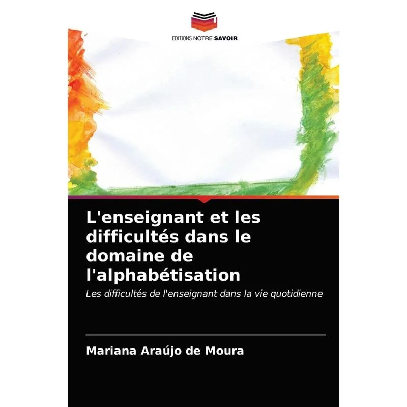 Lenseignant Et Les Difficultés Dans Le Domaine De Lalphab