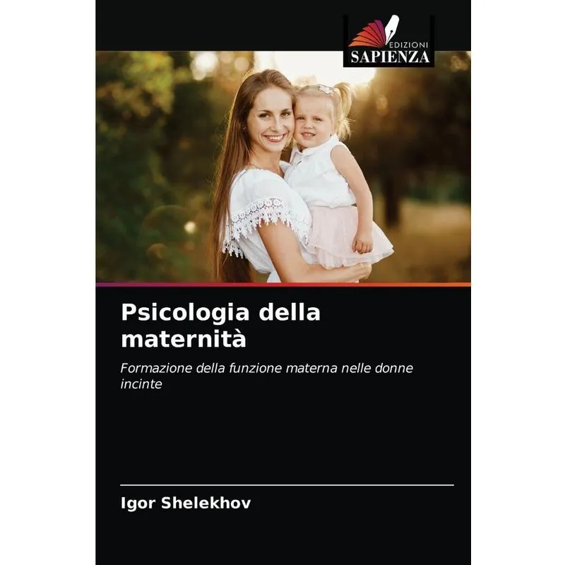 Psicologia Della Maternità