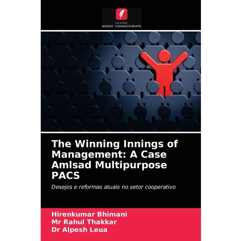 The Winning Innings of Management
