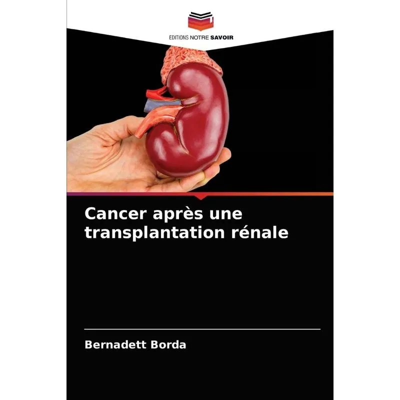 Cancer après une transplantation rénale