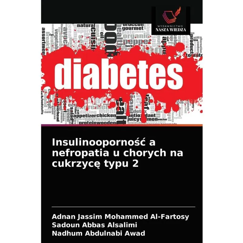 Insulinoopornosc a nefropatia u chorych na cukrzyce typu 2