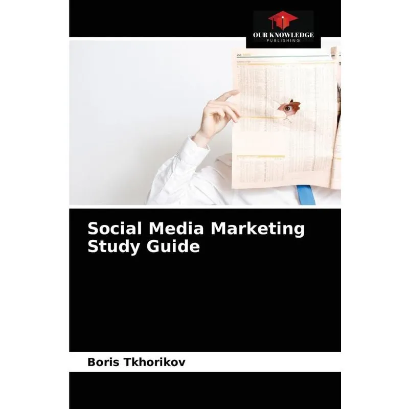 Social Media Marketing Study Guide
