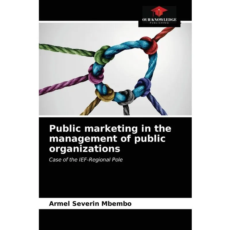 Public marketing in the management of public organizations