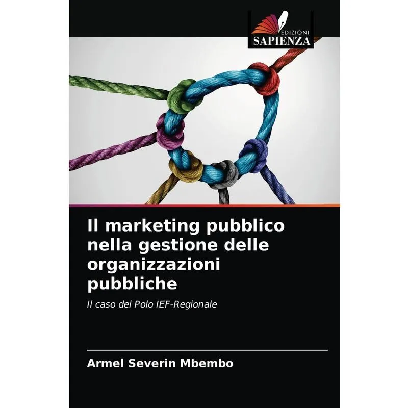 Il marketing pubblico nella gestione delle organizzazioni p